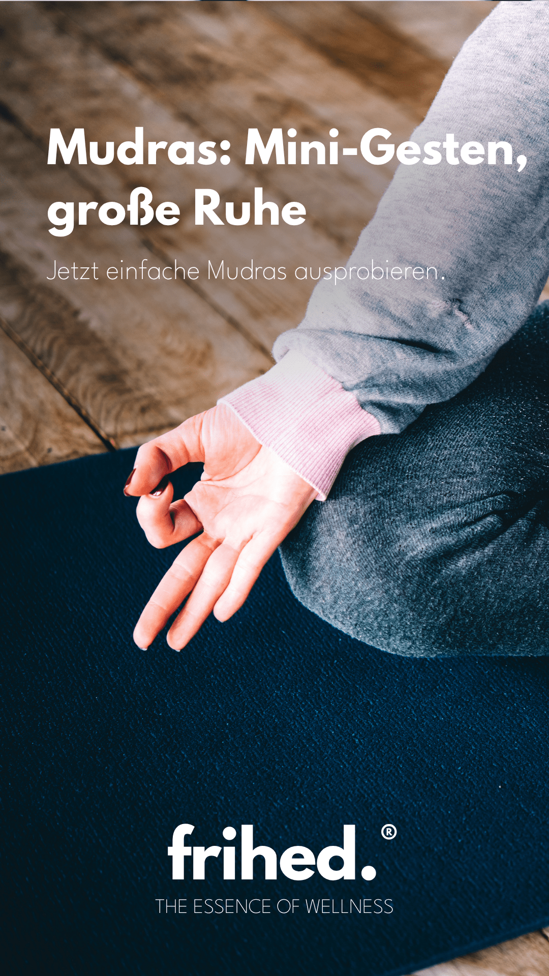 Mudras und Ruhe – kleine Gesten für tiefe Entspannung im Saunaruheraum - frihed. GmbH