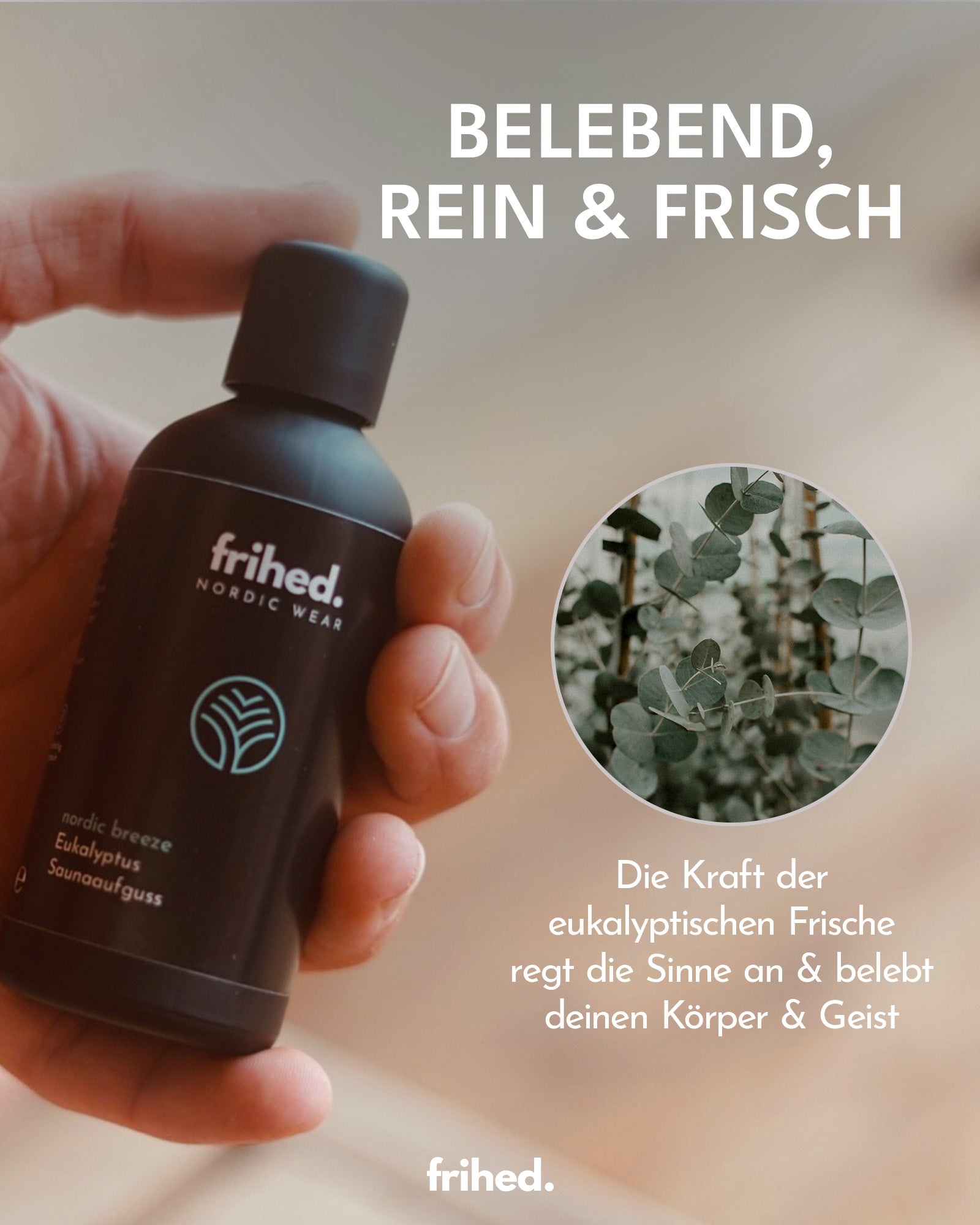 re.frihed. Saunaaufguss Eukalyptus - frihed. GmbH